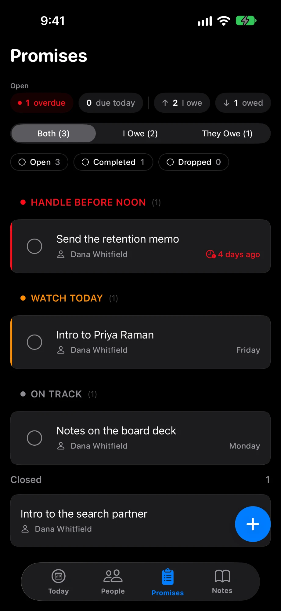 Knoito's Promises screen: one overdue promise to handle before noon, one to watch today, one on track, and a closed promise.